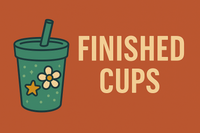 Finished Cups