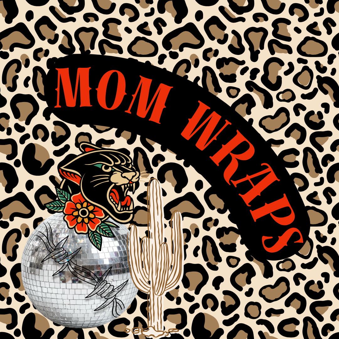 Mom Wraps