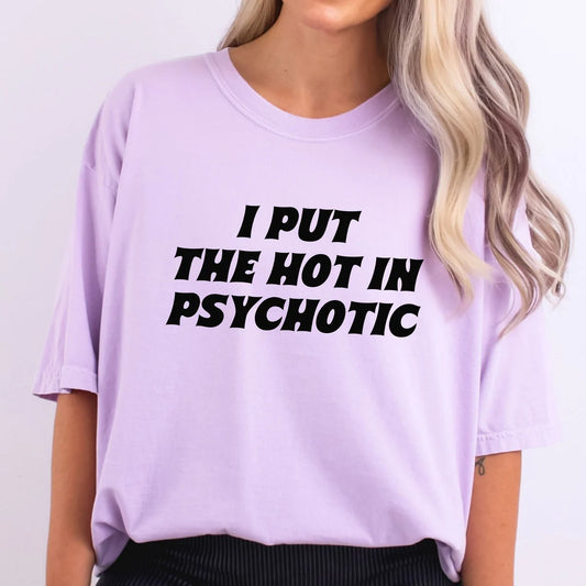 Hot In Psychotic DTF
