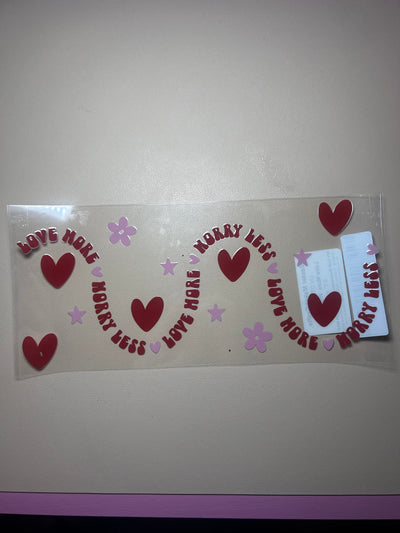 Love More Worry Less